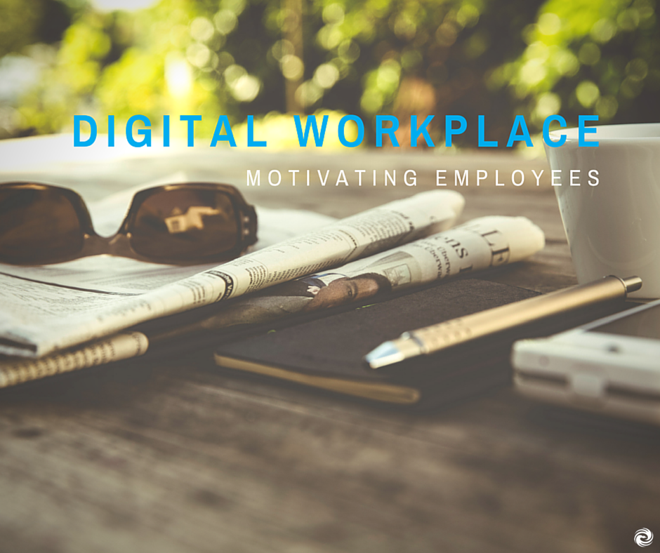 Digital_Workplace_Motivating_Employees